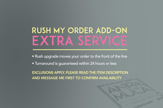 Rush my Order ADD On Extra Service