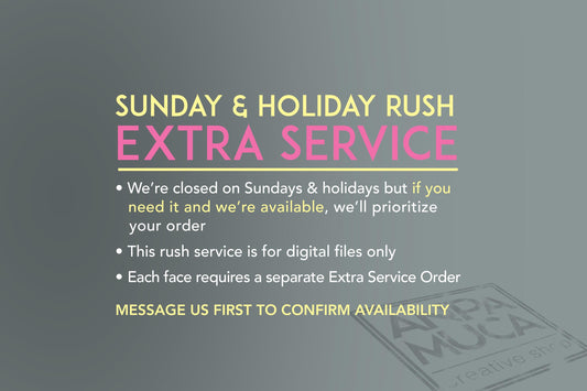 Sunday & Holiday Rush for Digital Files ADD On Extra Service